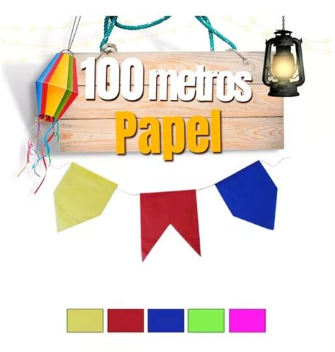 100 Metros Bandeirinhas Papel De Seda Festa Junina Decoração MercadoLivre