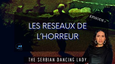 THE SERBIAN DANCING LADY La Légende Urbaine Devient Réalité sur TIK