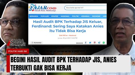 Begini Hasil Audit BPK Terhadap JIS Anies Terbukti Gak Bisa Kerja