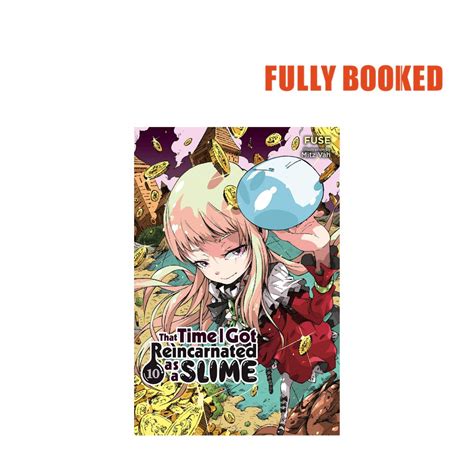 That Time I Got Reincarnated As A Slime Vol 10— Light Novel