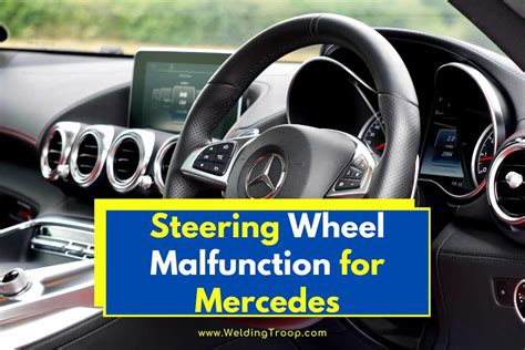 Steering Wheel Malfunction in Mercedes (Here Is HowTo Fix)
