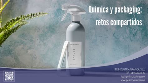 Química y packaging retos compartidos IPE Industria gráfica