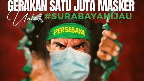 Bonek Lakukan Gerakan Satu Juta Masker Untuk Surabaya Hijau Ini