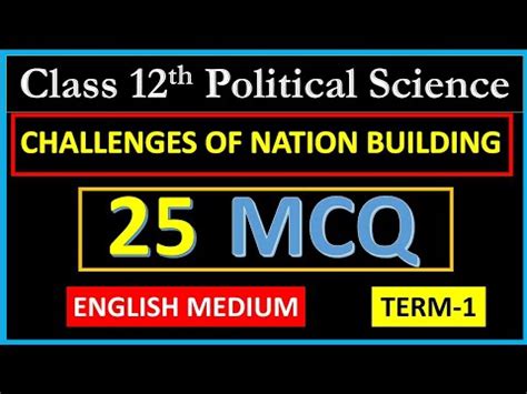 Class 12 Political Science Chapter 1 Book 2 Mcq Challenges Of Nation