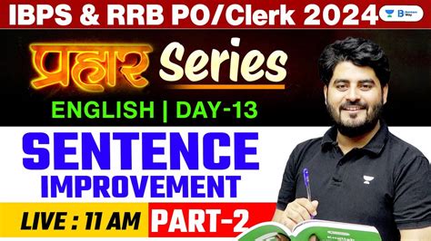 Ibps Rrb Po Clerk Sentence Improvement Class English