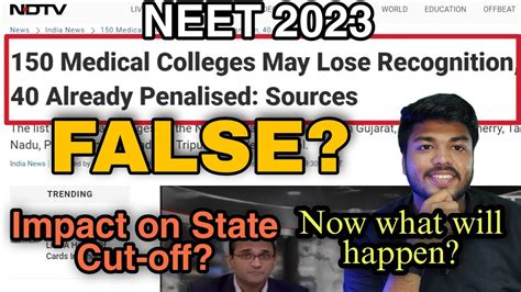 Medical Colleges May Lose Recognition Impact On Neet Cut Off