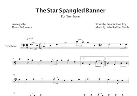 The Star Spangled Banner For Trombone Arr Daniel Nakamura By Francis Scott Key And John