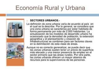 La Economia Rural Y Urbana Ppt