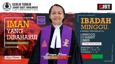 LIVE IBADAH HARI MINGGU 5 MARET 2023 07 00 WITA Gereja Toraja