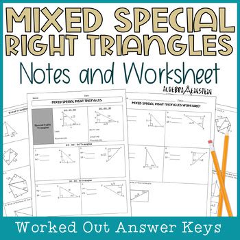 Special Right Triangles And Notes And Worksheet For