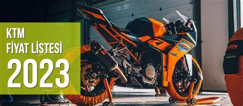 KTM Fiyat Listesi 2023 Motosiklet Sitesi