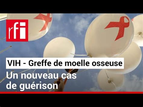 VIH un nouveau cas de guérison après une greffe de moelle osseuse