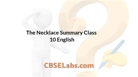 The Necklace Summary Class 10 English - CBSE Labs