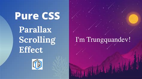 Tạo Hiệu ứng Parallax đơn Giản Chỉ Với Css Thuần Trungquandev