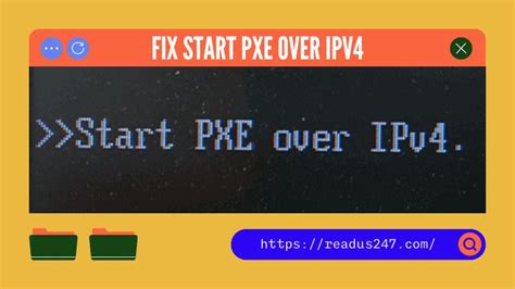 Ways To Fix Start Pxe Over Ipv Bypass Pxe Boot