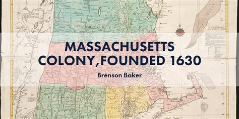 Massachusetts Colony Founded 1630