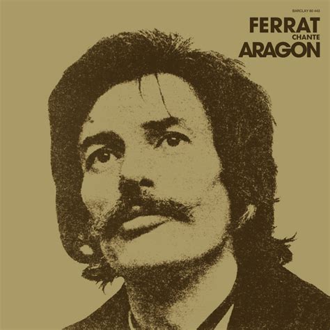 Ferrat Chante Aragon Album De Jean Ferrat Spotify