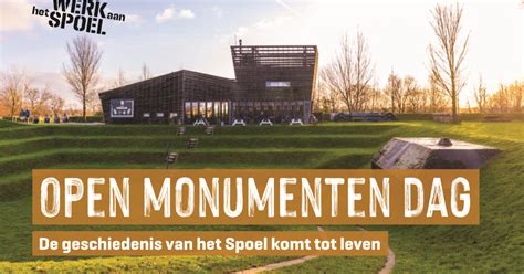 Open Monumenten Dag Werk Aan Het Spoel