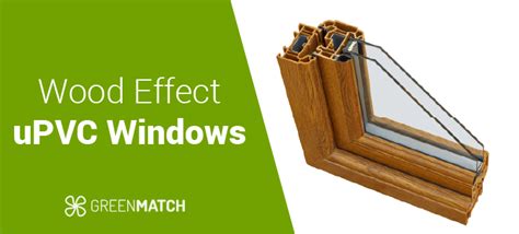 Upvc Wood Effect Windows A Complete Guide