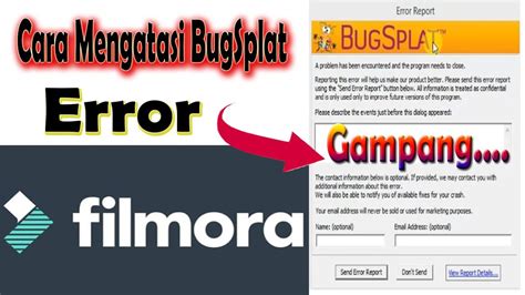 Cara Mengatasi Bugsplat Filmora Youtube