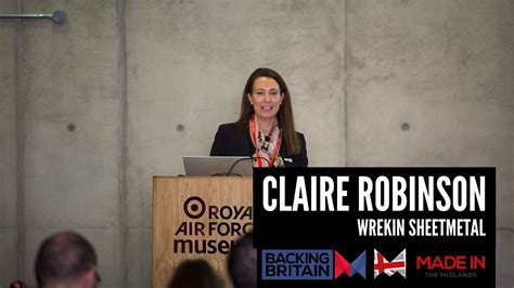 Back Britain Keynote Speech Claire Robinson Wrekin Sheetmetal YouTube