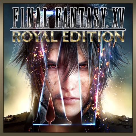 FINAL FANTASY XV ROYAL EDITION - Official game in the Microsoft Store