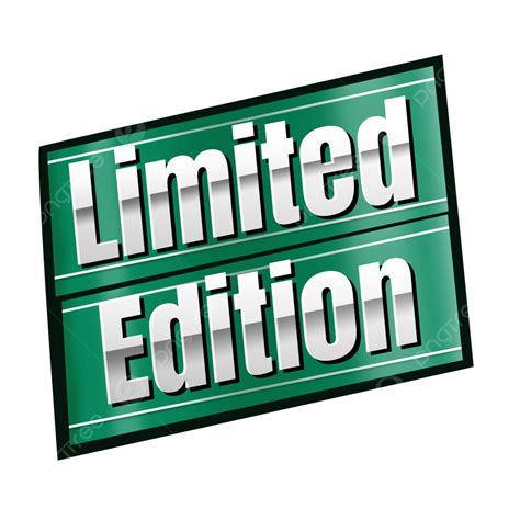 Limited Edition Labels Limited Edition Sign Png Transparent Clipart