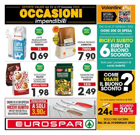 Volantino Eurospar Occasioni Imperdibili Dal 22 01 Al 27 01 2024