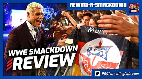 Wwe Smackdown Review Rewind A Smackdown Youtube