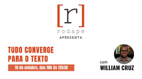 Tudo Converge Para O Texto - Rodapé | Tudo converge para o texto em São Paulo - Sympla