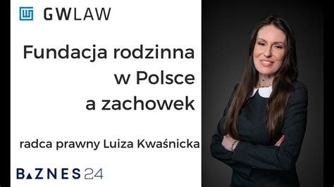 Fundacja rodzinna w Polsce a zachowek Co powinniśmy wiedzieć YouTube