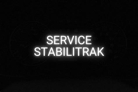 What Does Stabilitrak Service Mean