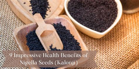 9 Impressive Health Benefits Of Nigella Seeds Or Kalonji