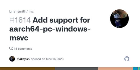 Add support for aarch64-pc-windows-msvc · Issue #1614 · briansmith/ring ...