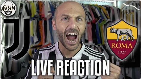 Live Reaction Juventus Roma 1 0 Avsim Live Youtube