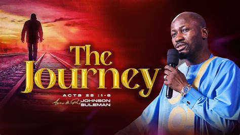 THE JOURNEY By Apostle Johnson Suleman Intimacy 2024 Crusade FCT