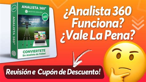 Curso Analista 360º Funciona Vale La Pena Es Bueno YouTube