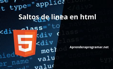 Saltos De Linea En Html Html Aprender A Programar