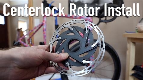 Sram Centerlock Rotors Project Tarmac Install Youtube