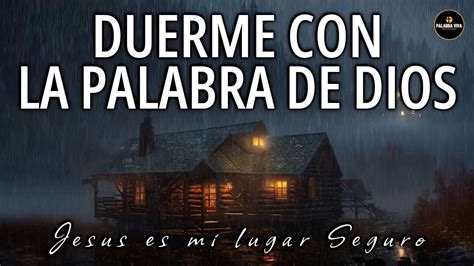 Poderosos Salmos Y Vers Culos B Blicos Con Lluvia Para Dormir Biblia