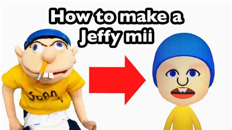 How To Make A Jeffy Mii Youtube