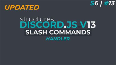 Slash Command Handler Discord JS V13 S6 13 YouTube