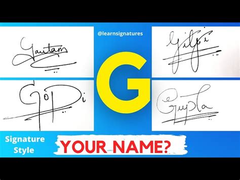 Signatures For Names Starting With G