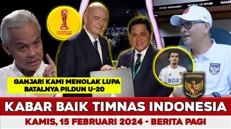 Kabar Baik Timnas Hari Ini Kamis Februari Berita Timnas