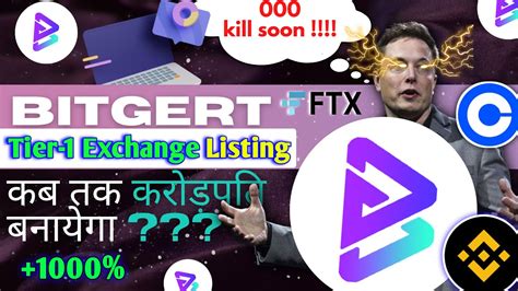 Bitgert Coin Tier 1 Exchange Binance Coinbase FTX Listing Soon