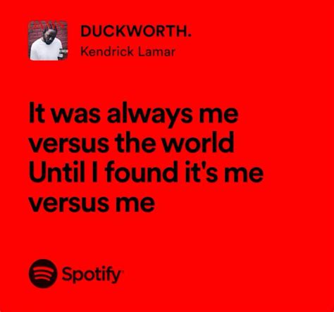 Duckworth By Kendrick Lamar Pretty Lyrics Meaningful Lyrics Rap Lyrics Quotes