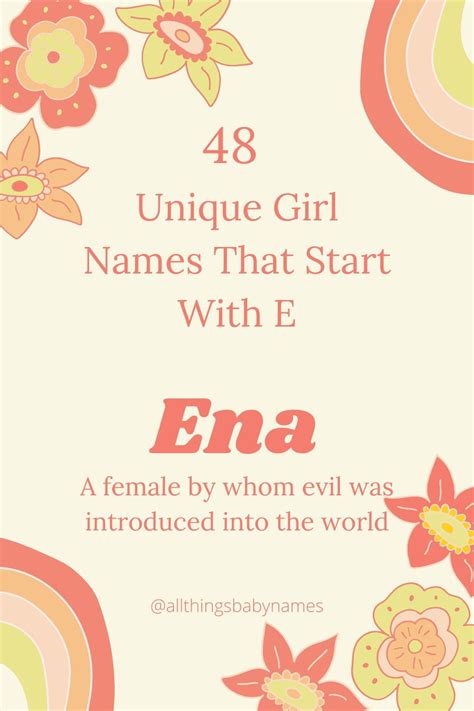 If Youre Looking For A Baby Girl Name Starting With The Letter E We