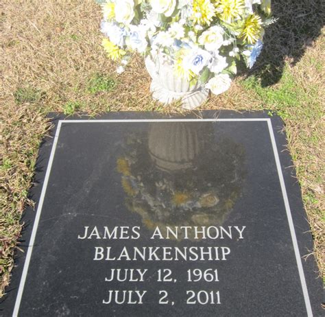 James Anthony Blankenship 1961 2011 Find A Grave Memorial