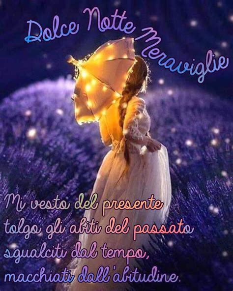 Pin Di Emanuela Zaniah Su Dolce Notte Buona Notte Notte Auguri Di