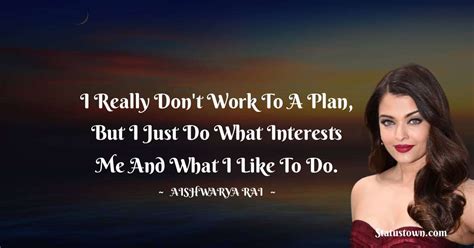 Best Aishwarya Rai Quotes